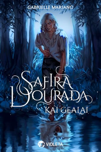 Safira Dourada: Kai Gealai (Portuguese Edition)