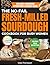 The No-Fail Fresh-Milled Sourdough Cookbook for Busy Women by Clara Thompson