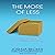 The More of Less: Finding the Life You Want Under Everything You Own