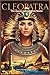 Cleopatra: The Queen Who Defied Rome