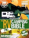 RV CAMPING BIBLE:...