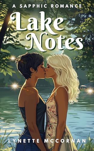 Lake Notes: A sapphic romance (Kindle Edition)