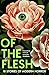 Of the Flesh: A spine-chilling new collection of short horror stories from bestselling authors including Lucy Rose, Emilia Hart and Bridget Collins