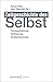 Zeitgeschichte des Selbst by Pascal Eitler