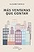 Más Ventanas Que Contar