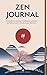 ZEN JOURNAL by Luca Daisei Hiroki ZEN JOURNAL by Luca Daisei Hiroki