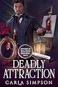 Deadly Attraction