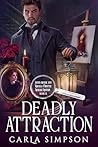 Deadly Attraction (Angus Brodie & Mikaela Forsythe #13)