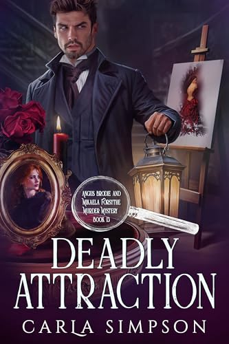 Deadly Attraction (Angus Brodie & Mikaela Forsythe #13)