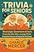 Trivia for Seniors: Nostalg...
