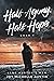 Half Agony, Half Hope (Jane Austen's Men Book 1)
