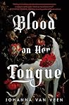 Blood on Her Tongue