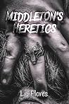 Middleton's Heretics