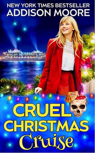 Cruel Christmas Cruise (Cruising Through Midlife: Cruise Ship Cozy Mysteries Book 12)