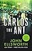 Carlos the Ant: A legal thriller (Michael Gresham Thrillers, 4)