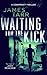 Waiting For The Kick: A Gri...