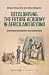 Decolonising the Future Academy in Africa and Beyond: Institutional Development and Collaboration (Postcolonial Studies)