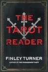 The Tarot Reader:...