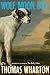 Wolf, Moon, Dog by Thomas Wharton