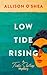 Low Tide Rising (A Tide Sis...