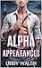 Alpha for Appearances by Libby Walsh