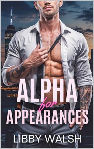 Alpha for Appearances (Manhattan Mates #1)