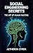 Social Engineering Secrets: The Art of Human Hacking (Red Teaming: The Ultimate Zero to Hero Guide Book 7)