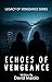Echoes of Vengeance