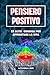 PENSIERO POSITIVO: Scopri l...
