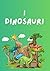 I dinosauri: 20+ dinosauri ...