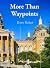 More Than Waypoints: The co...