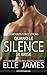 QUAND LE SILENCE SE BRISE: Breaking Silence (SÉRIE DELTA FORCE STRONG (Française)) (French Edition)