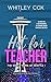 Hot for Teacher (The single moms of Seattle #1)