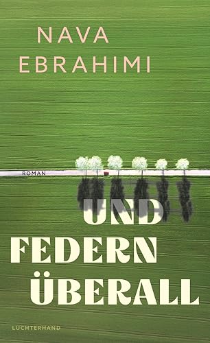 Und Federn überall (Kindle Edition)
