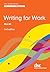 Writing for Work (Speed Reads)