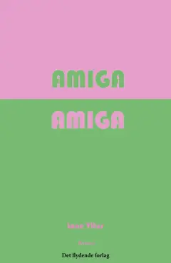 amiga amiga