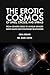 The Erotic Cosmos of Lines,...