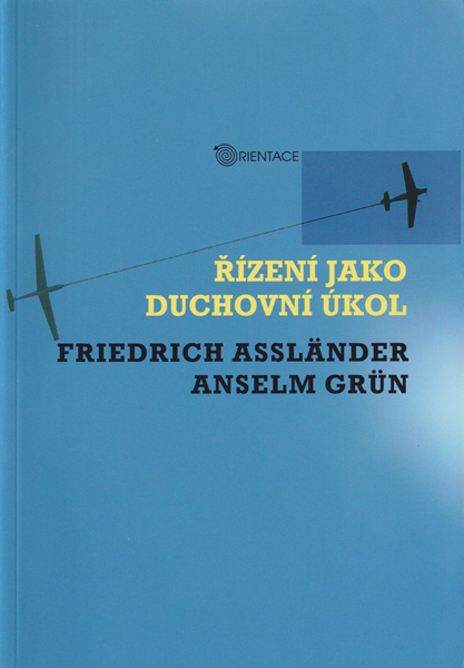 Řízení jako duchovní úkol