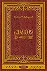 ¿CLÁSICOS? ¡Jo, no fastidies! by Victoria F. Leffingwell