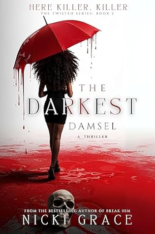 The Darkest Damsel (The Twisted Series #2)