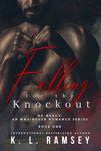 Falling For the Knockout (No Mercy, #1)