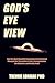 God's Eye View: How the Mos...
