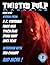 Twisted Pulp Magazine: Issue #40