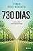 730 días: La enfermedad como espejo del tiempo (No Ficción) (Spanish Edition)