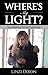 Where's My Light?: The Smok...
