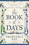 The Book of Days by Francesca Kay