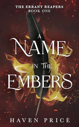 A Name in the Embers (The Errant Reapers Book 1)