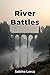 River Battles