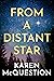 From a Distant Star