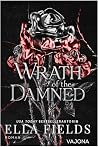 Wrath of the Damn...